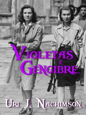 cover image of Violetas e Gengibre